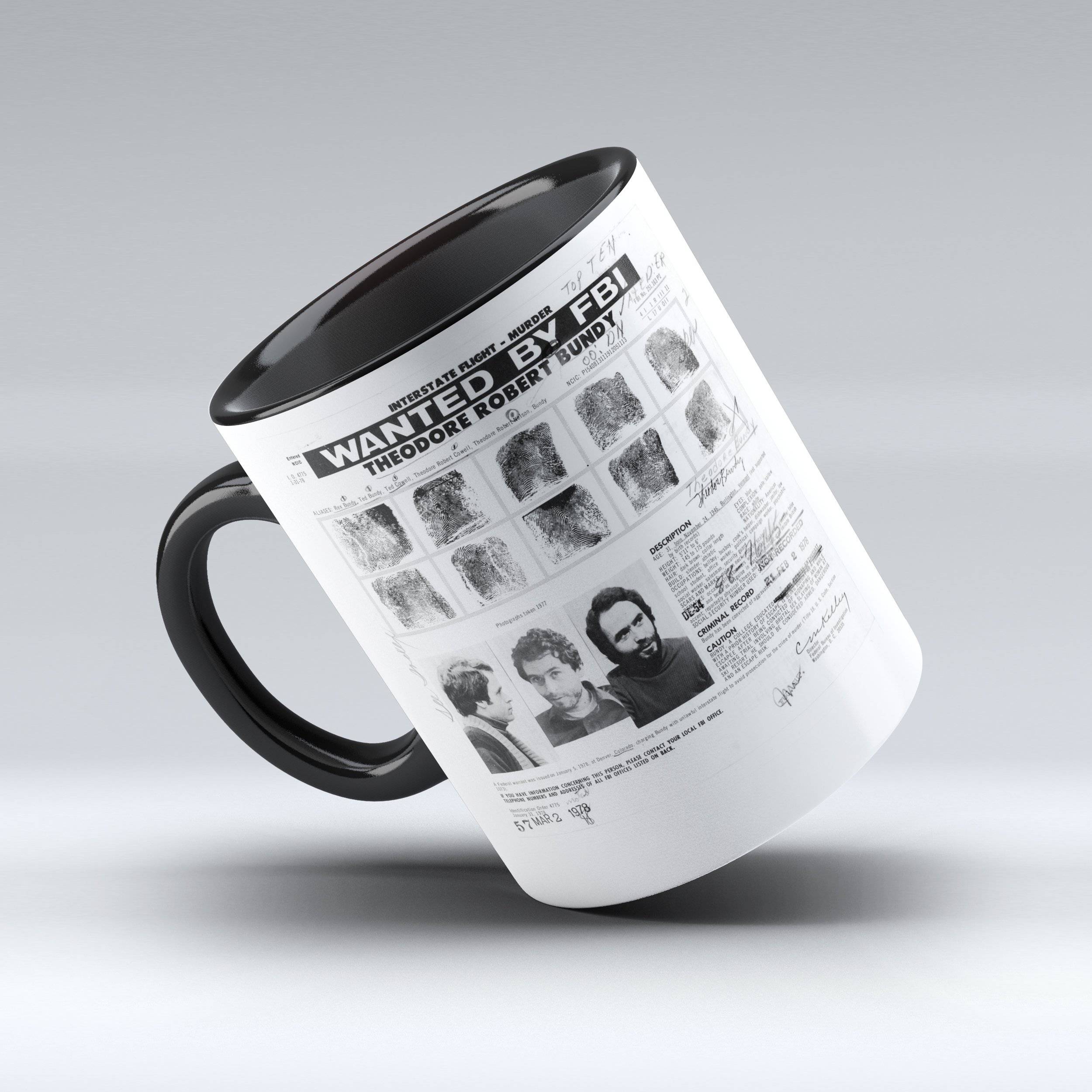 Ted Bundy - Ted Bundy FBI Wanted Poster Coffee Mug - 150TEES.COM - 150 TEES GIFTS & MORE