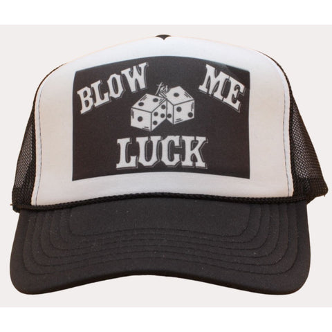 BLOW ME FOR LUCK Trucker Hat