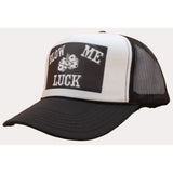 BLOW ME FOR LUCK Trucker Hat