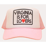 VIRGINIA IS FOR LOVERS TRUCKER HAT