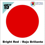 Siser EasyWeed HTV 15" - Bright Red - 150 TEES GIFTS & MORE