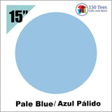 EasyWeed HTV 15" - Pale Blue - 150 TEES GIFTS & MORE