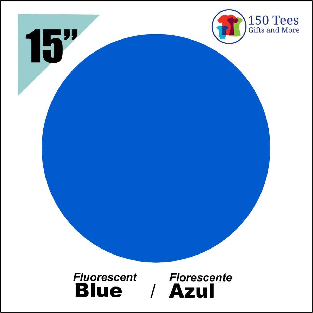Siser EasyWeed Fluorescent HTV 15" - Blue - 150 TEES GIFTS & MORE
