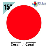 Siser EasyWeed Fluorescent HTV 15" - Coral - 150 TEES GIFTS & MORE