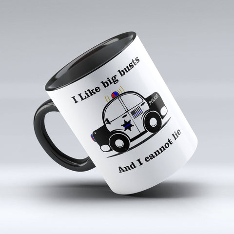 I like big busts and I cannot lie Coffee Mug - Police Coffee Mug - 150TEES.COM